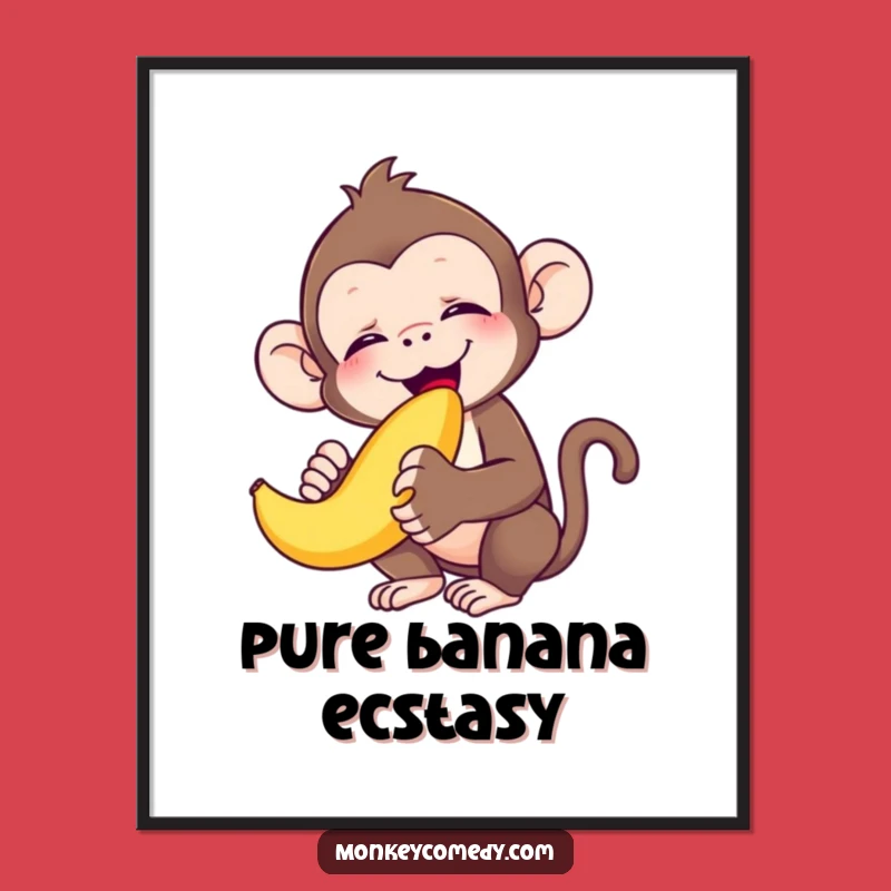 Funny Monkey Banana Bliss Poster: Hilarious Primate's Joyful Munch Art