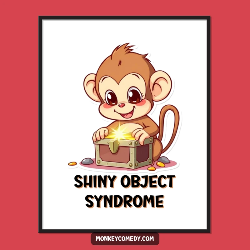 Funny Monkey Treasure Poster - Bring Excitement and Joy to Your Walls