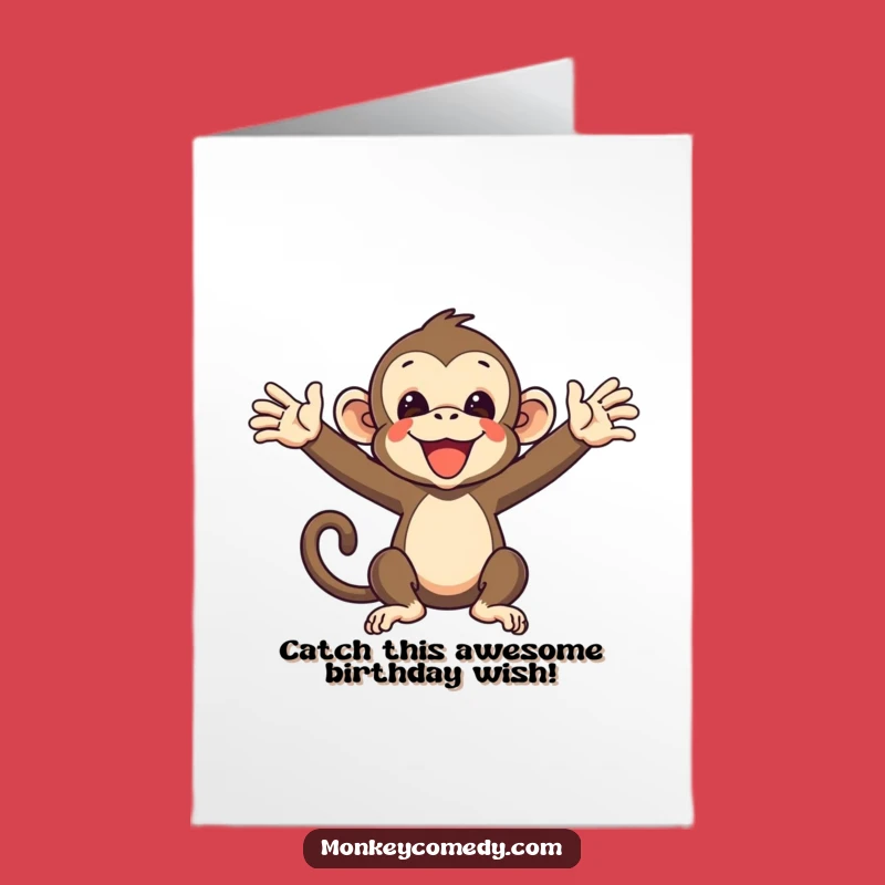 Free Printable Funny Monkey Birthday Card: Catch Some Laughs with this Downloadable Greeting!