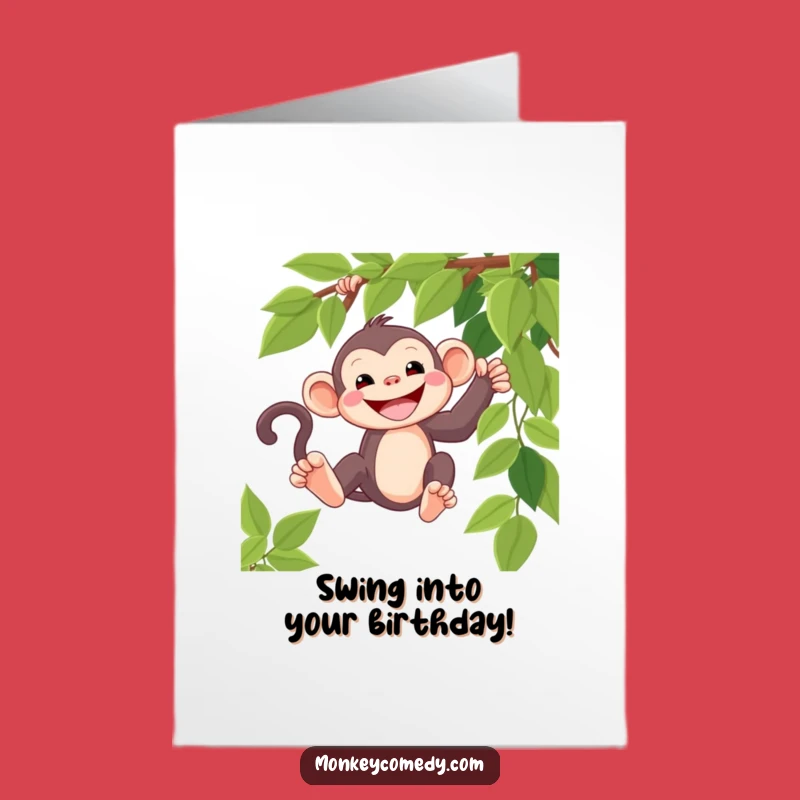 Free Printable Birthday Card: Swinging Monkey Grin, Funny Downloadable Gift
