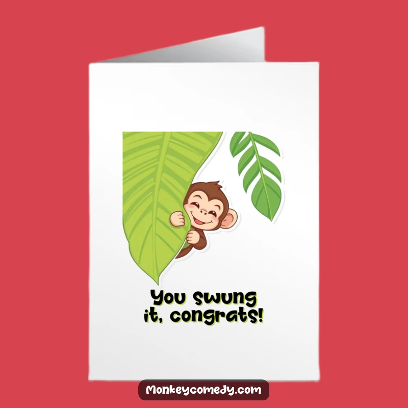 Free Printable Congrats Card: Monkey Wink Celebration, Cheeky Funny Downloadable Gift