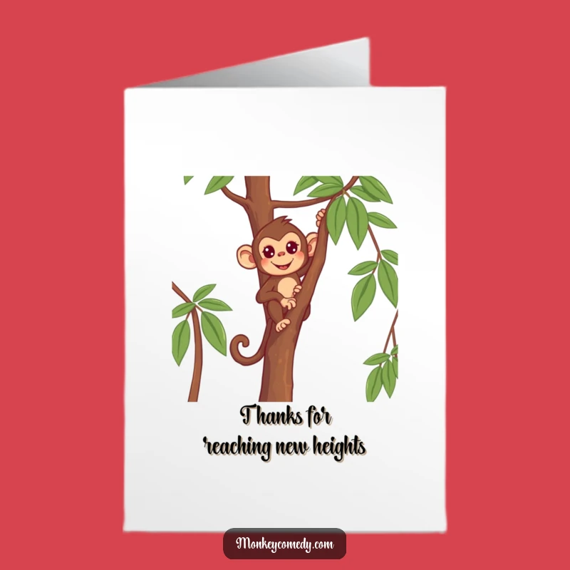Free Printable Funny Monkey Thank You Card: Thanks for Helping Me Climb!