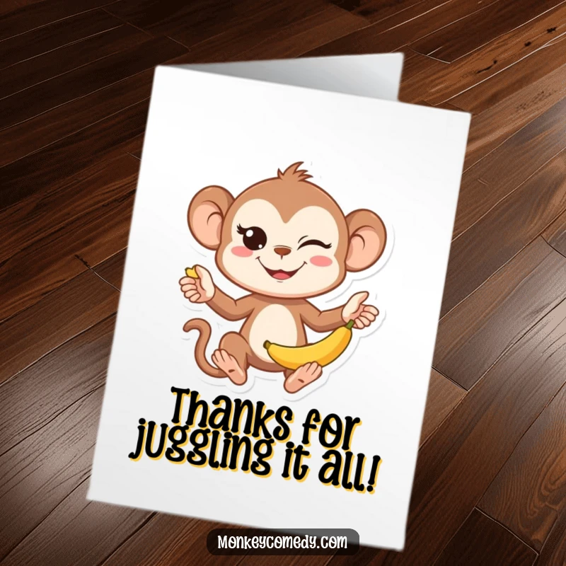 Funny Free Printable Thank You Card: A kawaii monkey with a mischievous wink juggling bananas, ideal for a humorous DIY thank you.