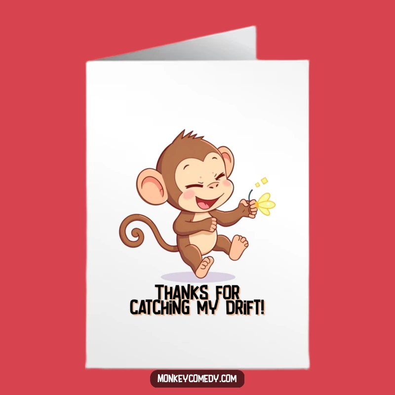 Free Printable Thank You Card: Monkey & Firefly - Humorous Downloadable Gift!